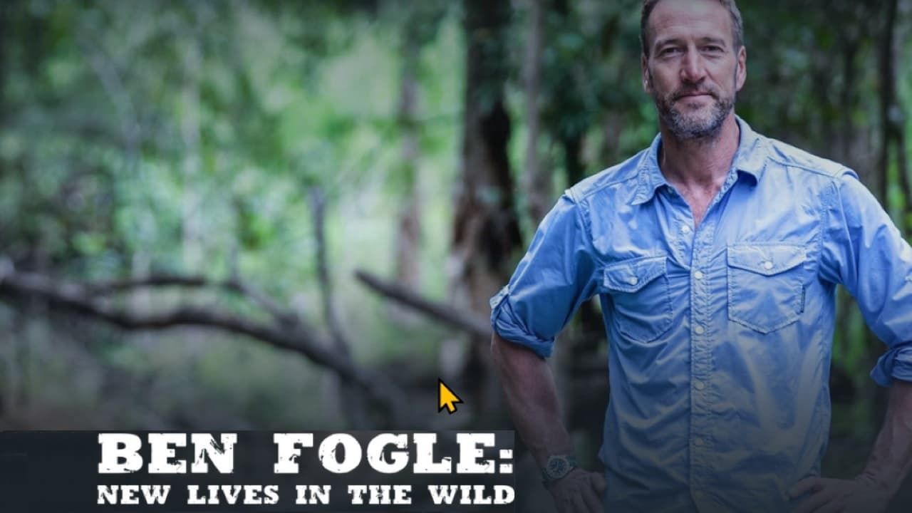 Cubierta de Ben Fogle: New Lives in the Wild