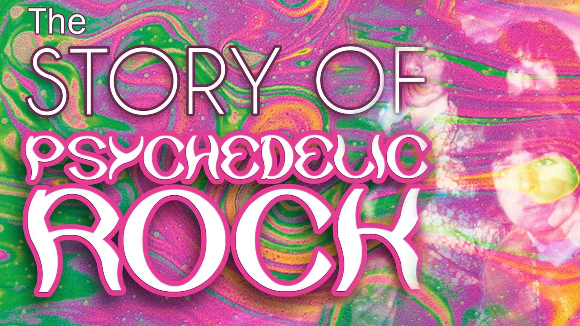 Cubierta de The Story of Psychedelic Rock