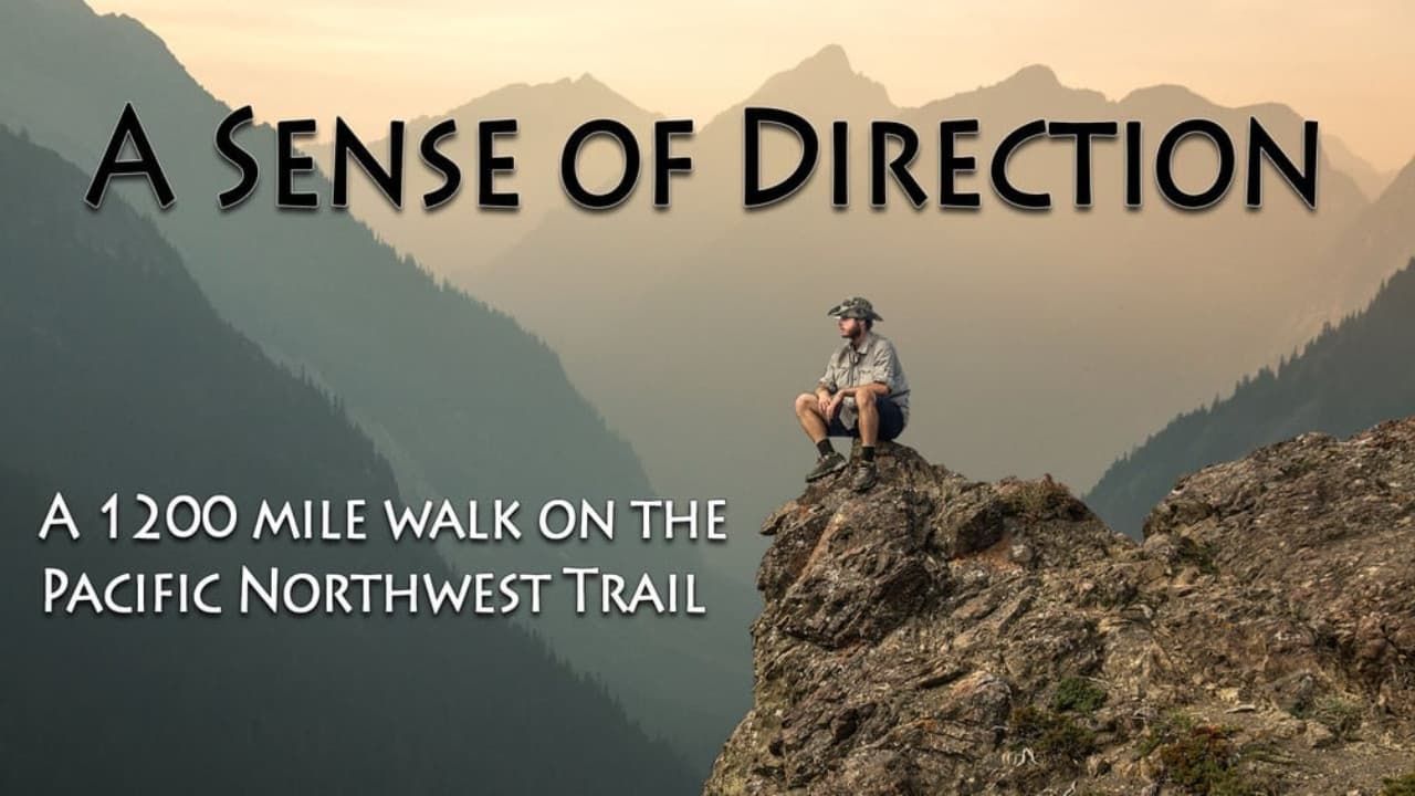 Cubierta de A Sense of Direction: a 1,200 Mile Walk on the Pacific Northwest Trail