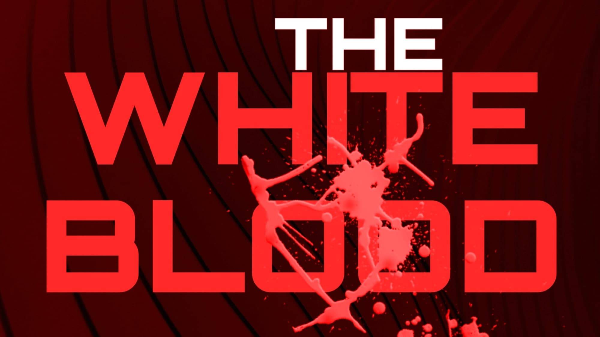 Cubierta de The White Blood