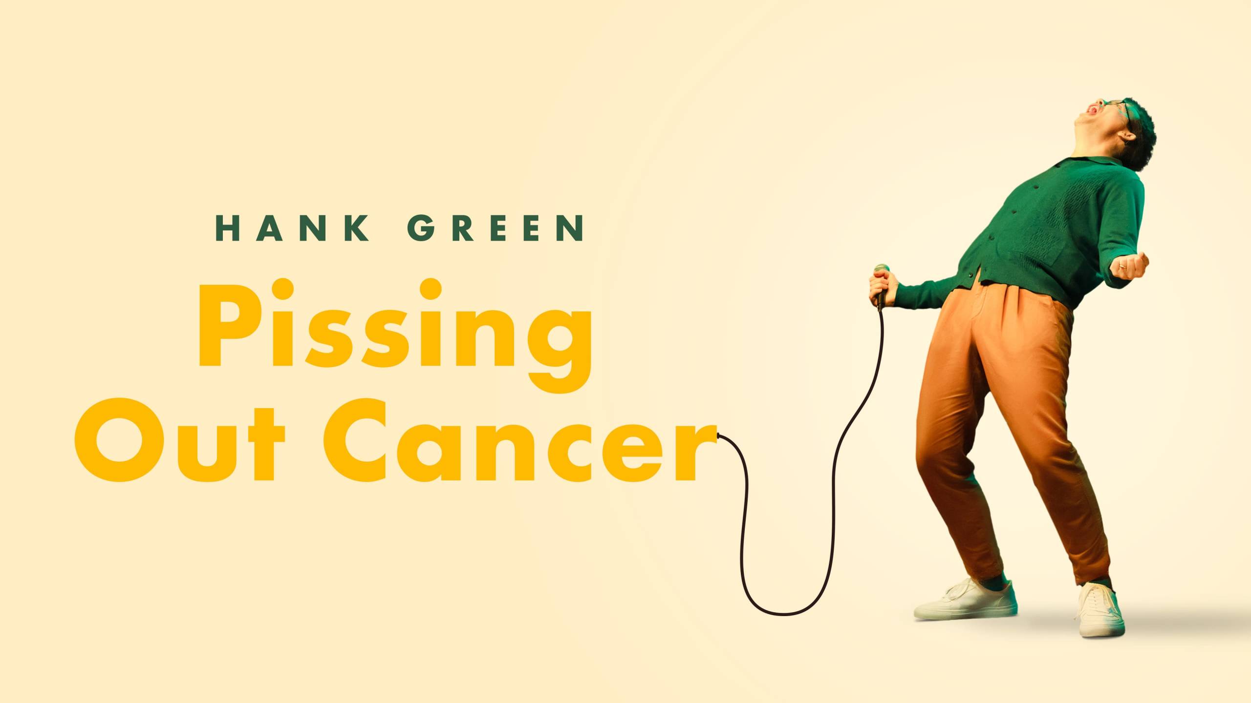 Cubierta de Hank Green: Pissing Out Cancer