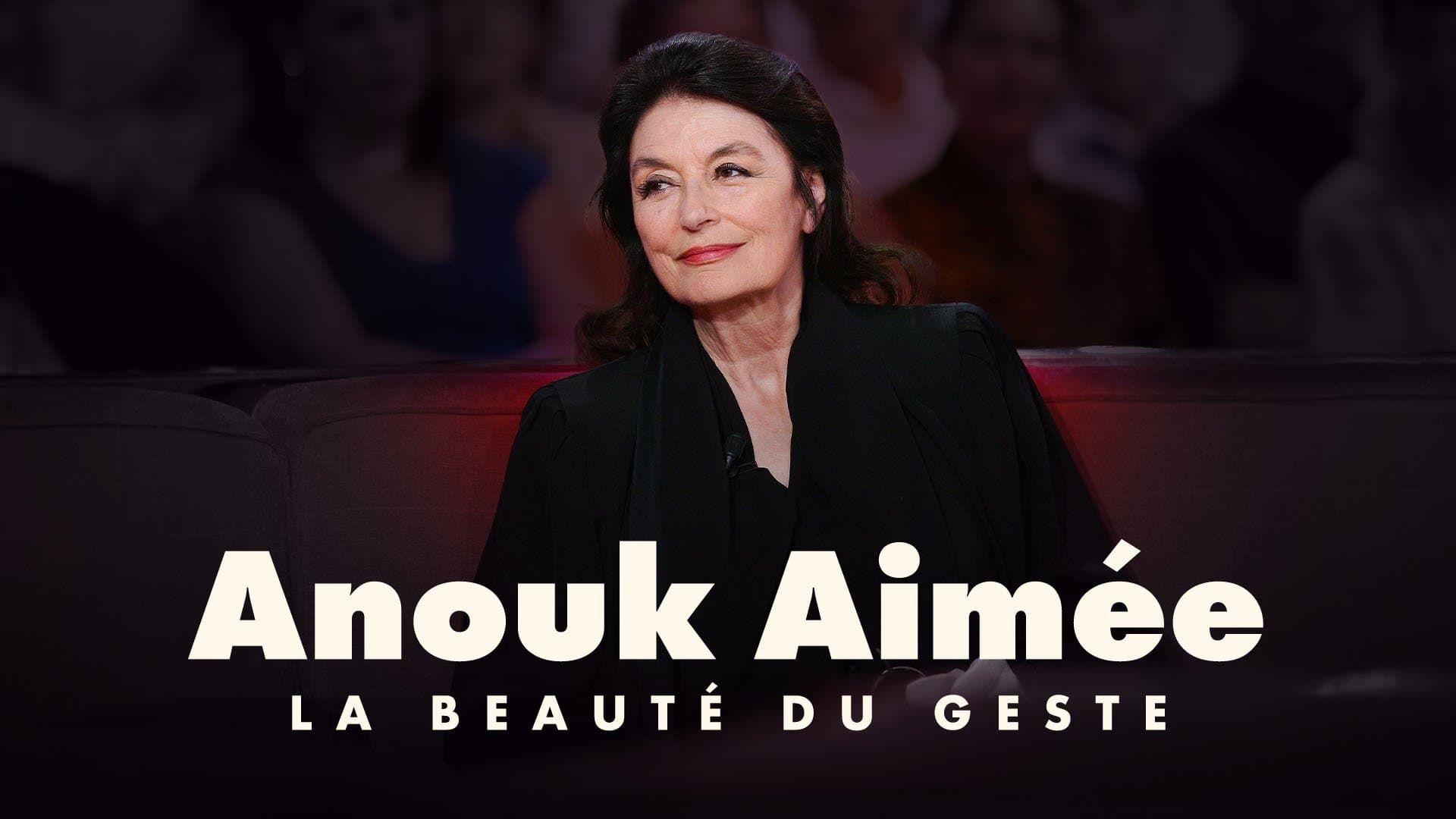 Cubierta de Anouk Aimée, la beauté du geste