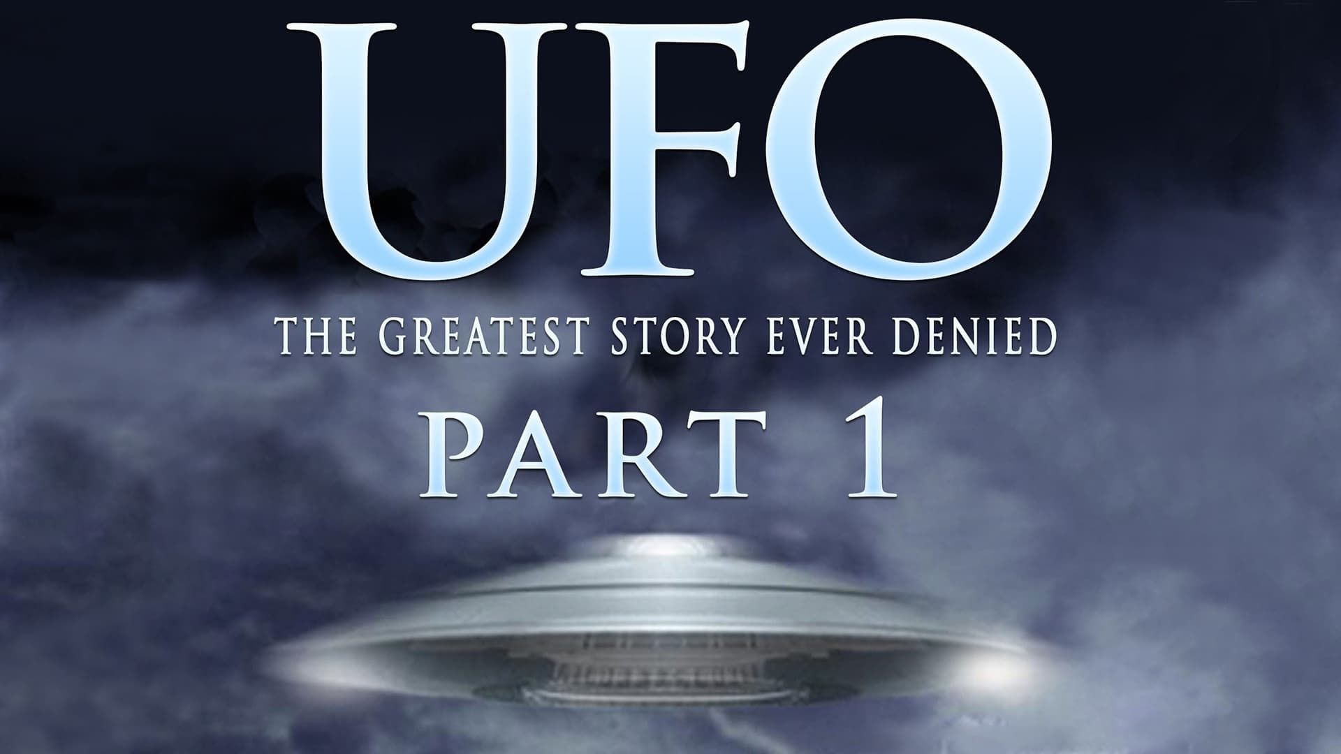 Cubierta de UFO: The Greatest Story Ever Denied