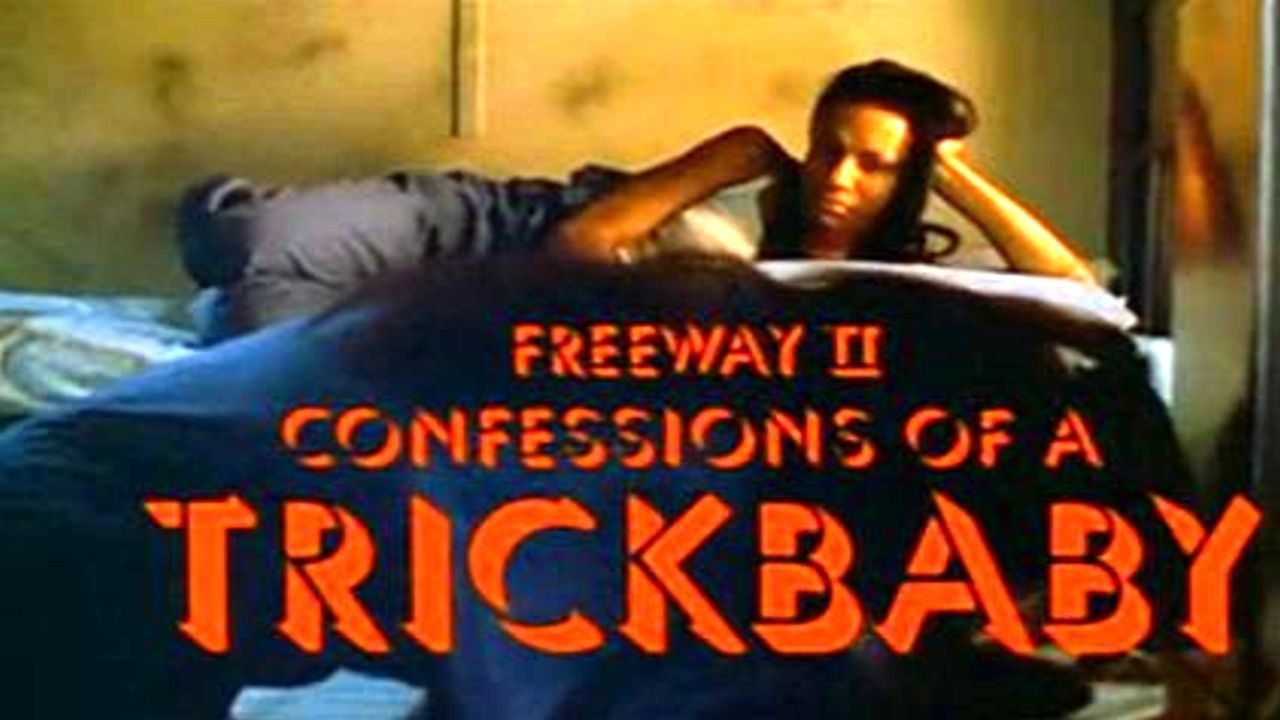 Cubierta de Freeway II: Confesiones de una Trickbaby