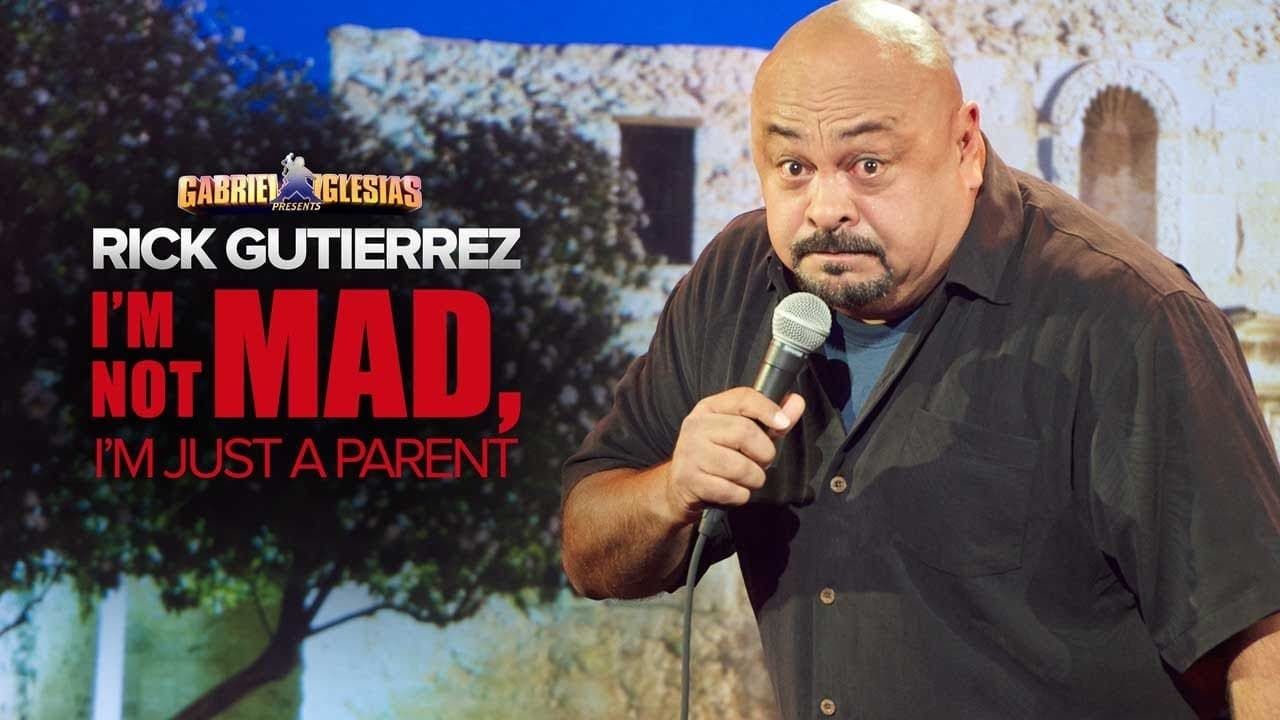 Cubierta de Gabriel Iglesias Presents Rick Gutierrez: I\'m Not Mad. I\'m Just a Parent