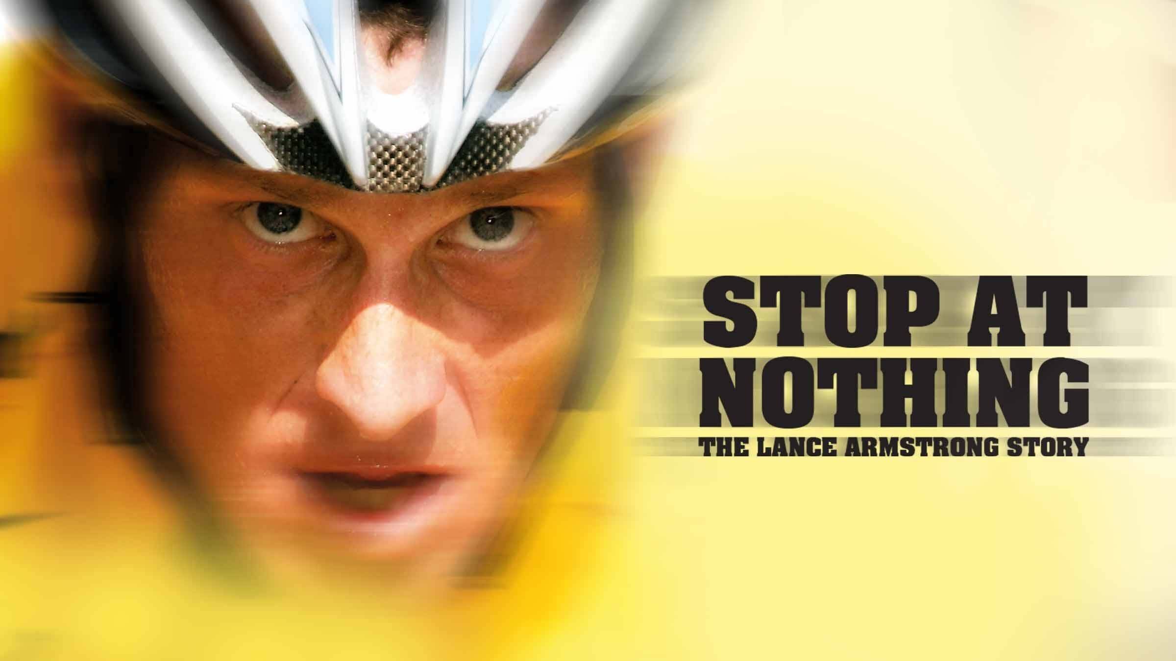 Cubierta de Stop at Nothing: The Lance Armstrong Story